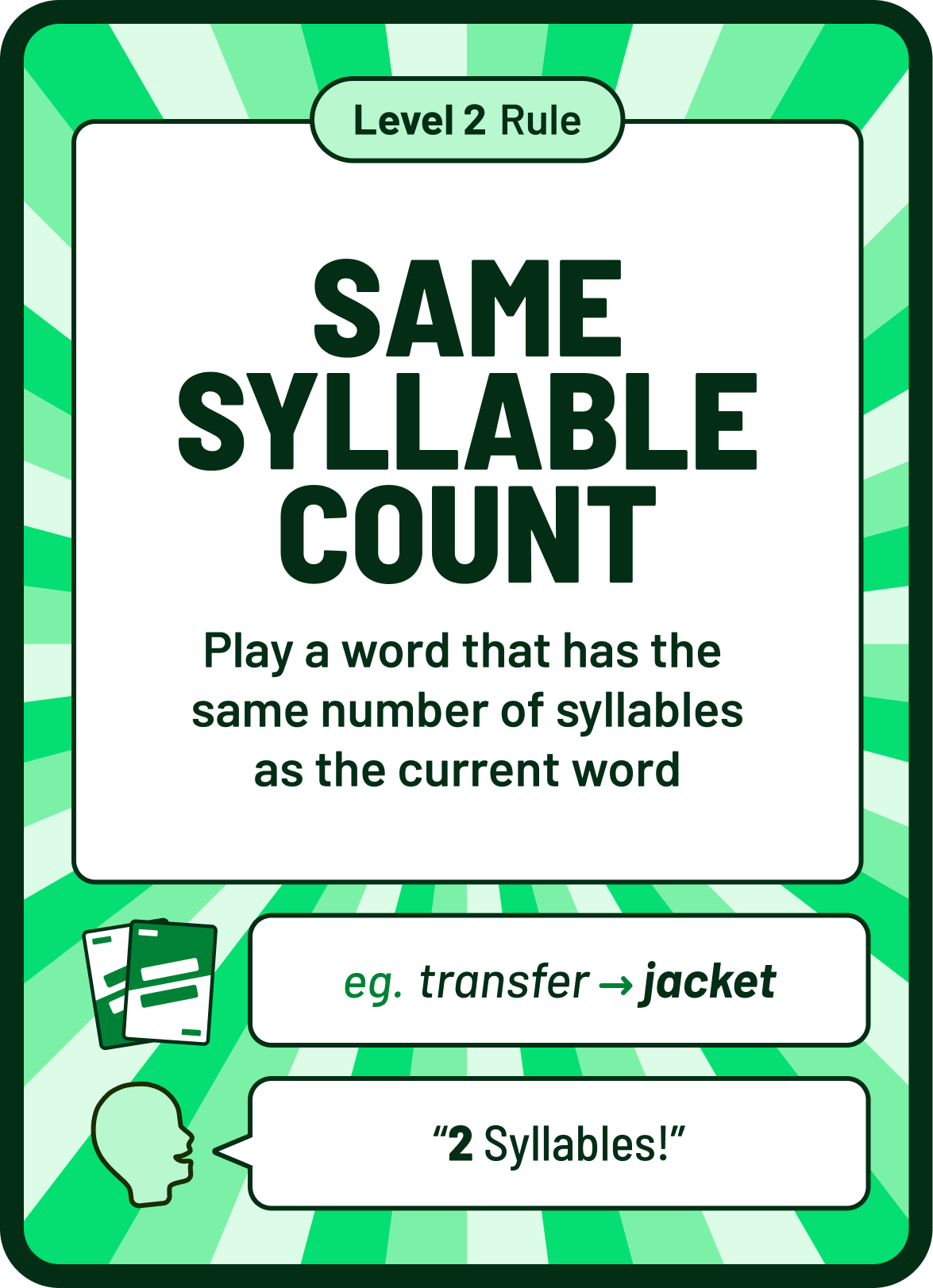 Same Syllable Count rule